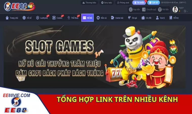 EE88 tổng hợp link chuẩn cho bet thủ truy cập an toàn 4 EE88 tổng hợp link chuẩn trên đa kênh