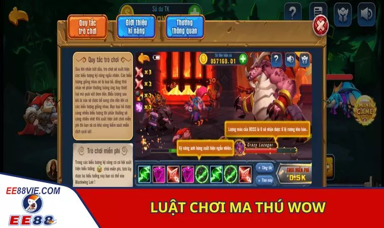 Ma Thú Wow đồ họa 3D siêu đẹp, thưởng không giới hạn 3 Tìm hiểu rõ về luật quay hũ