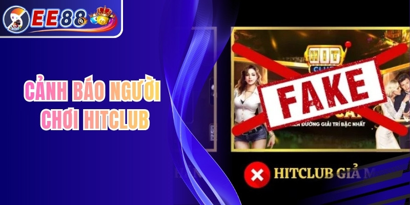 Cảnh Báo Người Chơi Hitclub: Đừng Click Vào Link Giả Mạo 1 Cảnh Báo Người Chơi Hitclub: Đừng Click Vào Link Giả Mạo